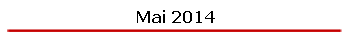 Mai 2014